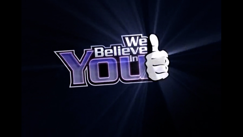 we_believe_in_you.jpg we_believe_in_you.jpg
