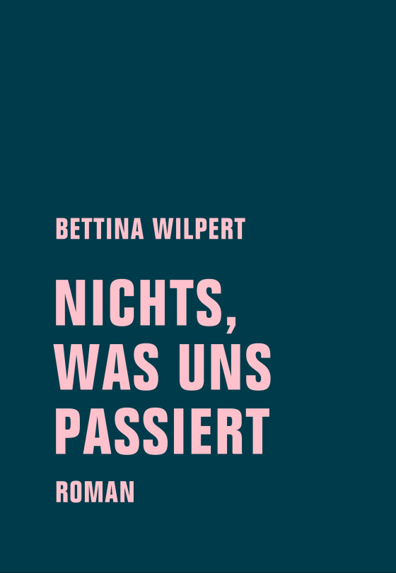nichts-was-uns-passiert1-e1528208499165.jpg nichts-was-uns-passiert1-e1528208499165.jpg